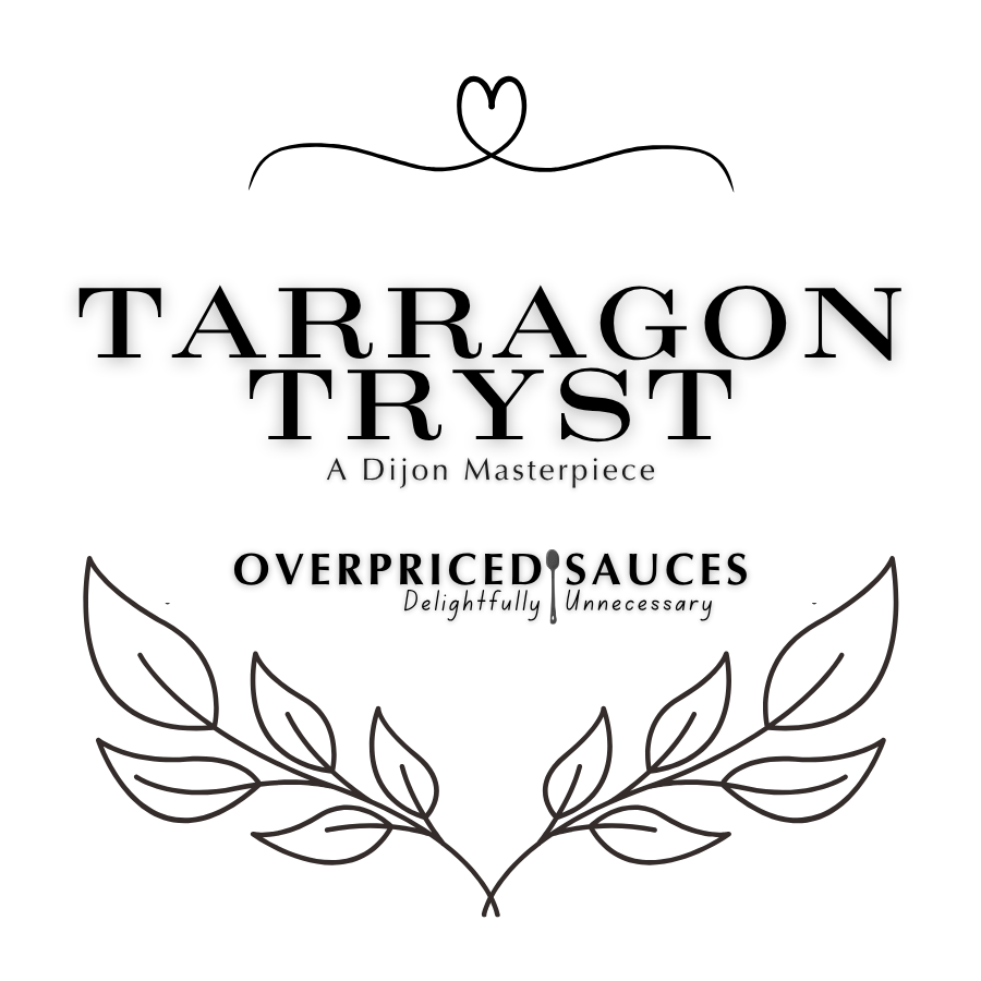 Tarragon Tryst